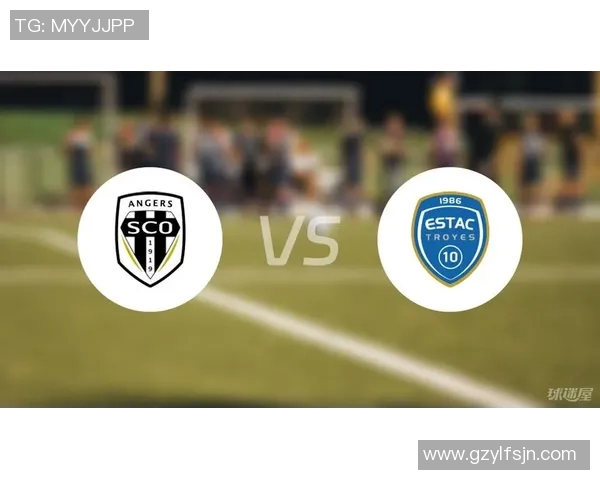 卡昂与特鲁瓦对决前瞻分析及比赛结果预测