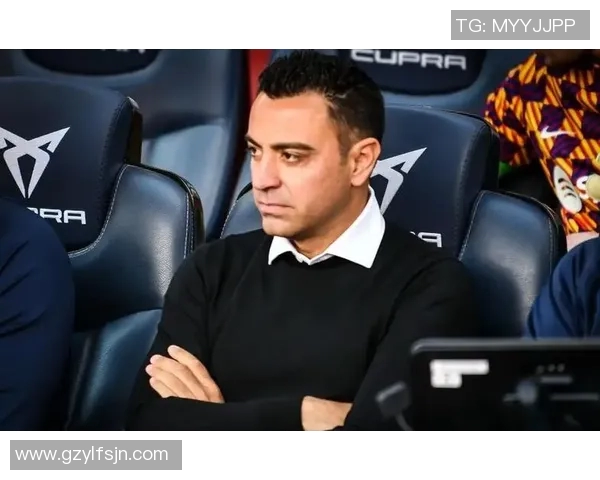 哈维告别巴萨赛季末任期期待新动力引领球队未来