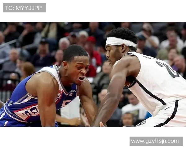 篮网与国王精彩对决直播回放全程回顾与赛后分析 篮网与国王精彩对决直播回放全程回顾与赛后分析